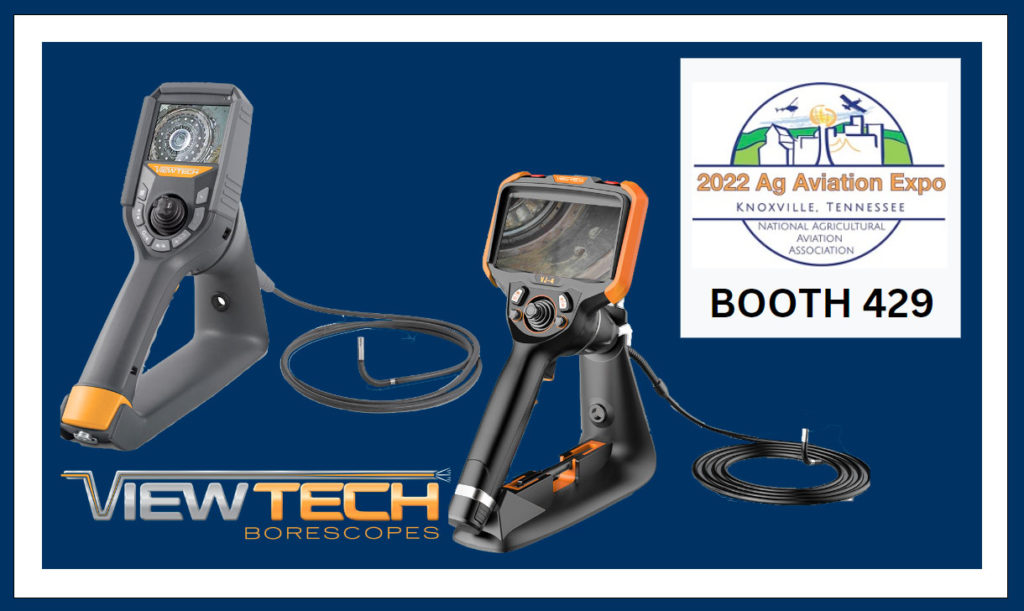 ViewTech Borescopes Featuring New Borescope During 2022 NAAA Ag